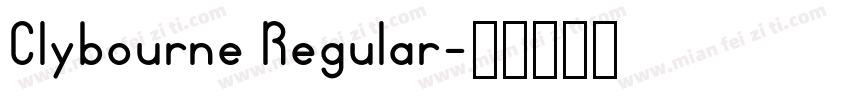Clybourne Regular字体转换